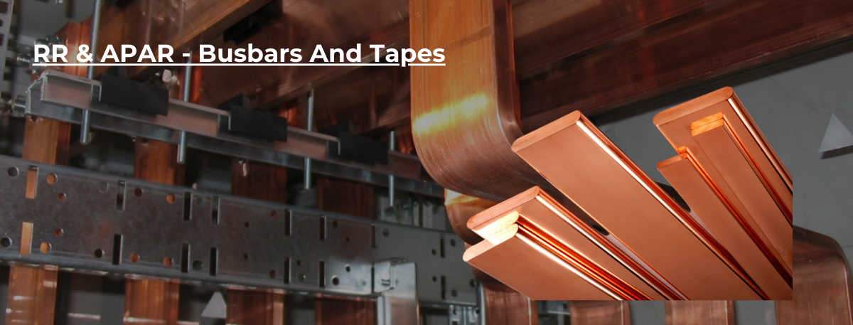 RR Busbars And Tapes