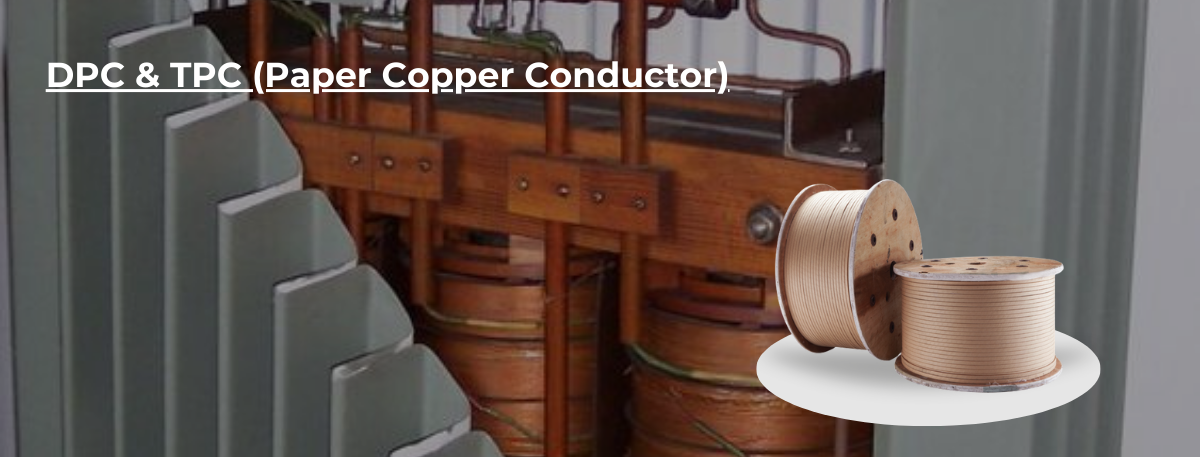 Dpc & Tpc (Paper Insulated Covered Copper Conductor)