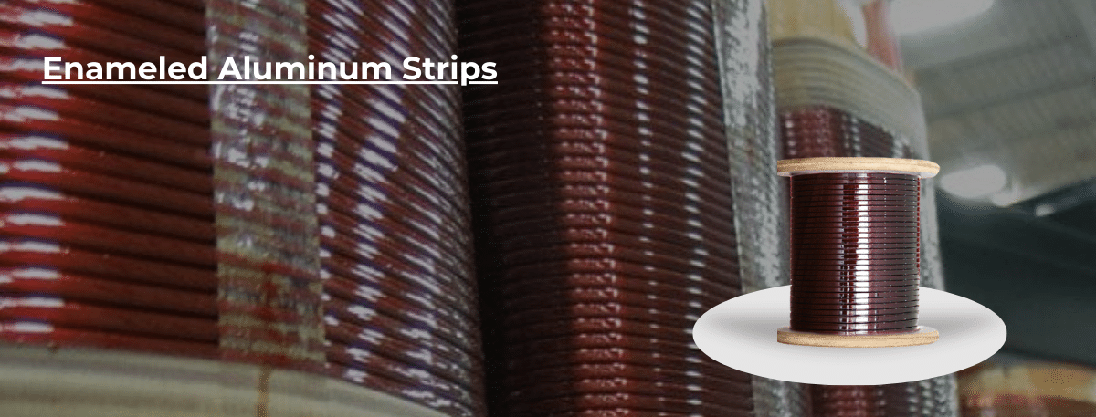 Enameled Aluminum Strips